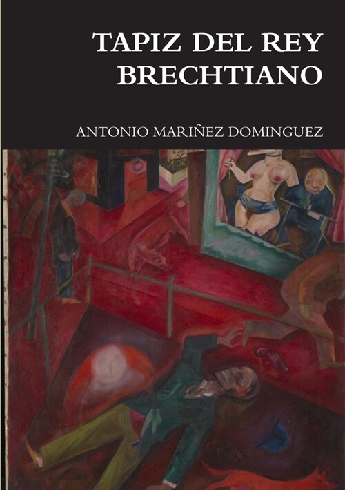 Tapiz del Rey Brechtiano (Paperback)