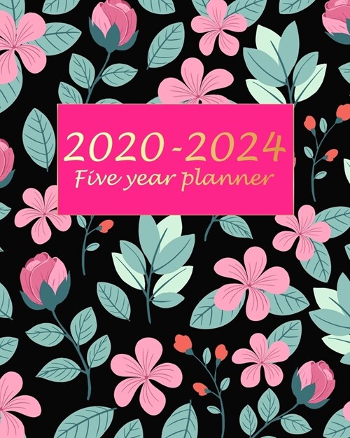 2020-2024 Five Year Planner: Girl Flowers 5 year monthly planner Calendar Schedule Organizer (60 Months) For The Next Five Years With Holidays and (Paperback)
