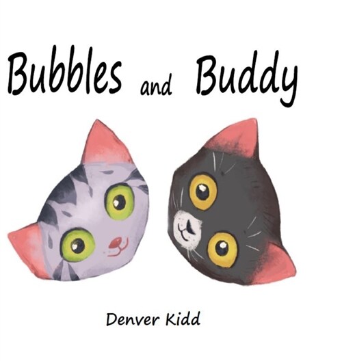 Bubbles and Buddy (Hardcover)