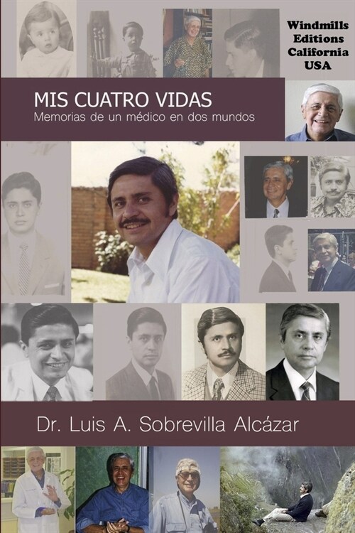 Mis Cuatro Vidas (Paperback)