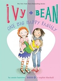 Ivy + Bean One Big Happy Family (Paperback)