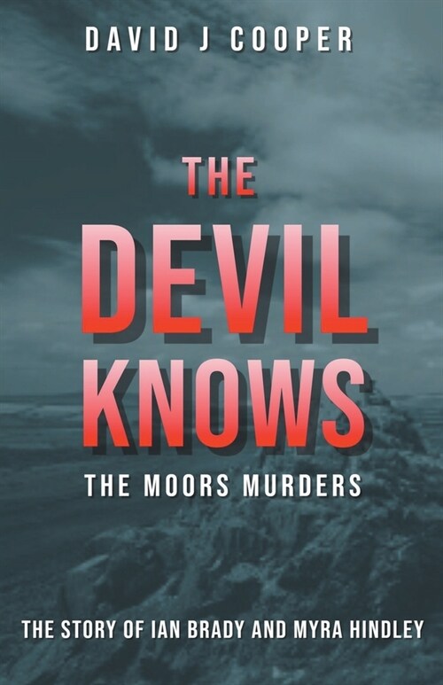 The Devil Knows (Paperback)