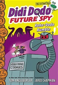 Didi Dodo, Future Spy: Robo-Dodo Rumble (Paperback)