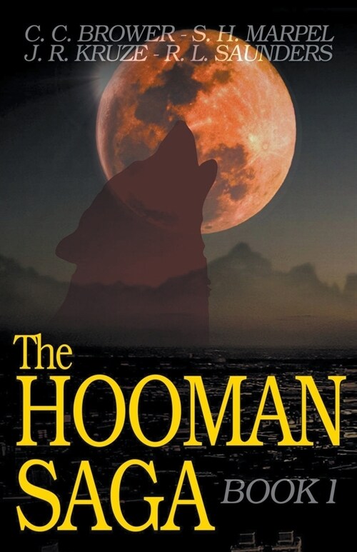 The Hooman Saga: Book One (Paperback)