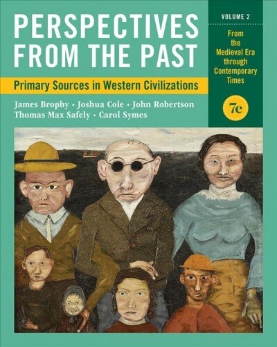Perspectives from the Past: Primary Sources in Western Civilizations (Paperback, 7)