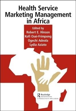 Health Service Marketing Management in Africa (Hardcover, 1)