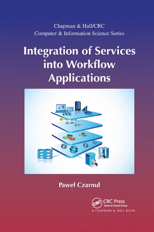 Integration of Services into Workflow Applications (Paperback, 1)