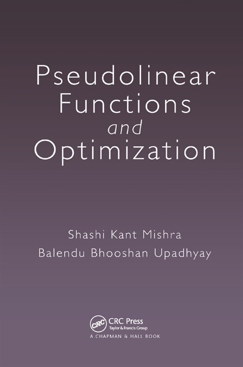 Pseudolinear Functions and Optimization (Paperback, 1)