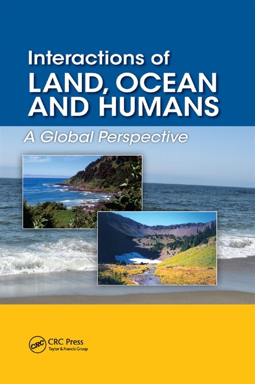 Interactions of Land, Ocean and Humans : A Global Perspective (Paperback)