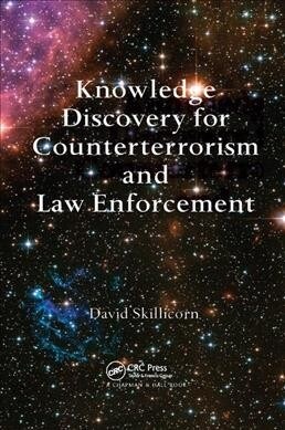Knowledge Discovery for Counterterrorism and Law Enforcement (Paperback, 1)