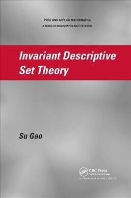 Invariant Descriptive Set Theory (Paperback, 1)