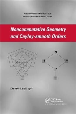 Noncommutative Geometry and Cayley-smooth Orders (Paperback, 1)