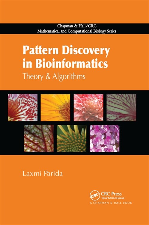Pattern Discovery in Bioinformatics : Theory & Algorithms (Paperback)