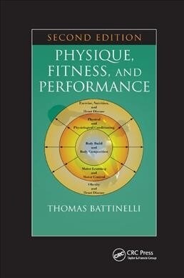 Physique, Fitness, and Performance (Paperback, 2 ed)
