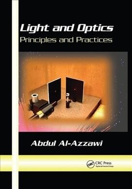 Light and Optics : Principles and Practices (Paperback)