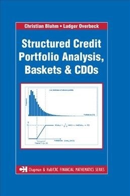 Structured Credit Portfolio Analysis, Baskets and CDOs (Paperback, 1)