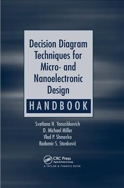 Decision Diagram Techniques for Micro- and Nanoelectronic Design Handbook (Paperback, 1)