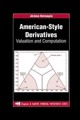 American-Style Derivatives : Valuation and Computation (Paperback)