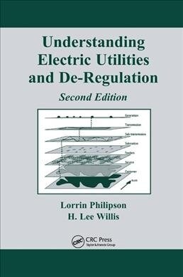 Understanding Electric Utilities and De-Regulation (Paperback, 2 ed)