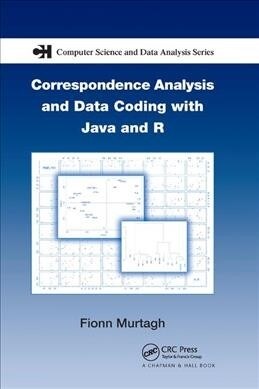 Correspondence Analysis and Data Coding with Java and R (Paperback, 1)