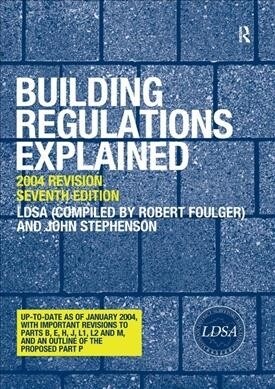 Building Regulations Explained (Paperback, 7 ed)