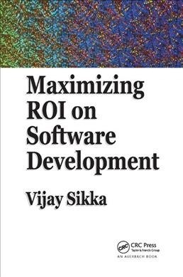 Maximizing ROI on Software Development (Paperback, 1)