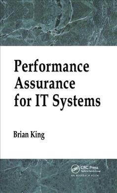 Performance Assurance for IT Systems (Paperback, 1)