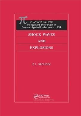 Shock Waves & Explosions (Paperback, 1)
