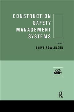 Construction Safety Management Systems (Paperback, 1)