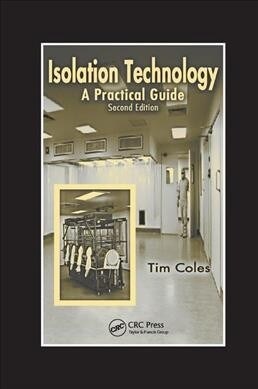 Isolation Technology : A Practical Guide, Second Edition (Paperback, 2 ed)