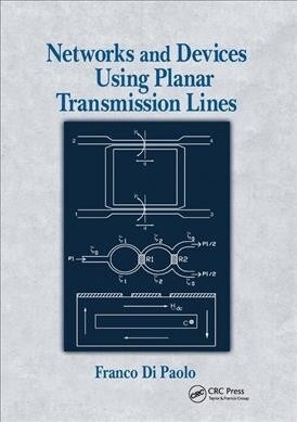 Networks and Devices Using Planar Transmissions Lines (Paperback, 1)