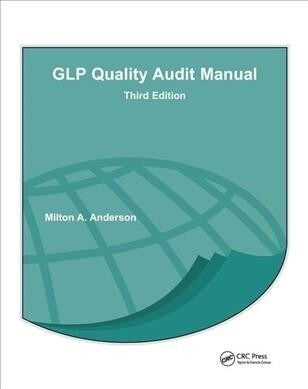 GLP Quality Audit Manual (Paperback, 3 ed)
