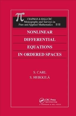 Nonlinear Differential Equations in Ordered Spaces (Paperback, 1)