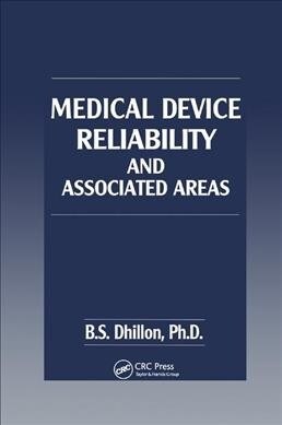 Medical Device Reliability and Associated Areas (Paperback, 1)