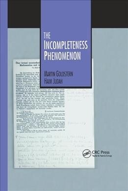 The Incompleteness Phenomenon (Paperback, 1)