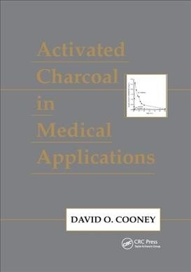 Activated Charcoal in Medical Applications (Paperback, 2 ed)