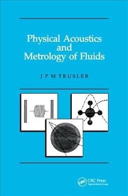 Physical Acoustics and Metrology of Fluids (Paperback, 1)