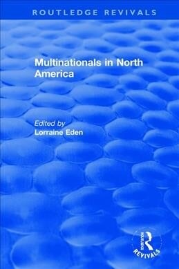 Multinationals in North America (Hardcover, 1)