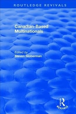 Canadian-Based Multinationals (Hardcover, 1)