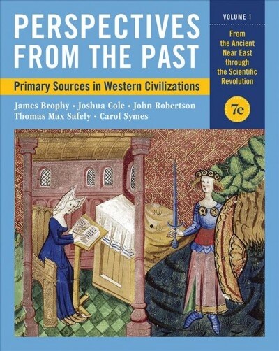 Perspectives from the Past: Primary Sources in Western Civilizations (Paperback, 7)