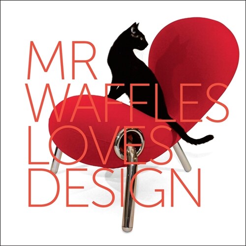 Mr. Waffles Loves Design (Paperback)