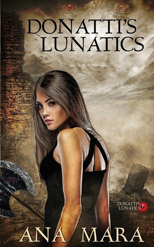 Donattis Lunatics (Paperback)