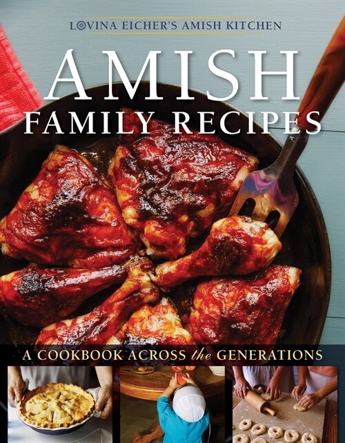 Amish Family Recipes: A Cookbook Across the Generations (Paperback)