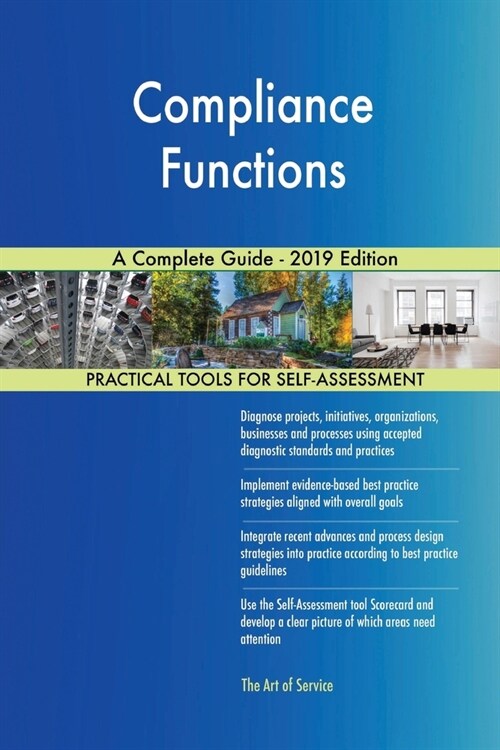Compliance Functions A Complete Guide - 2019 Edition (Paperback)