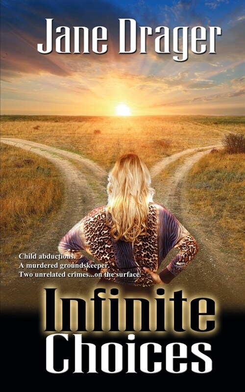 Infinite Choices (Paperback)