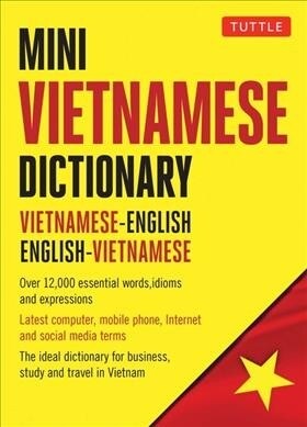Mini Vietnamese Dictionary: Vietnamese-English / English-Vietnamese Dictionary (Paperback)