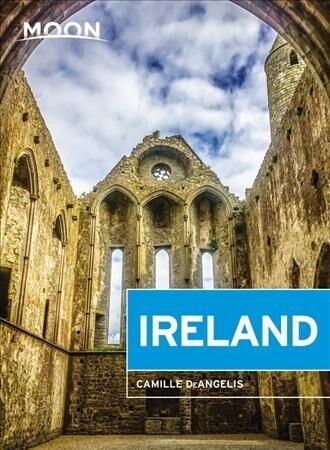 Moon Ireland: Castles, Cliffs, and Lively Local Spots (Paperback, 3)