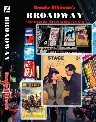 Broadway: A History of the Theatre in New York City (Hardcover, 2)