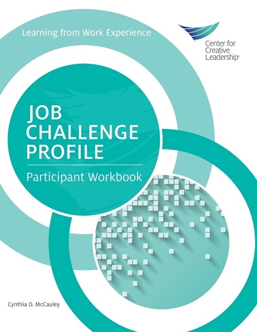 Job Challenge Profile: Participant Workbook (Paperback)