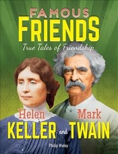 Helen Keller and Mark Twain (Hardcover)